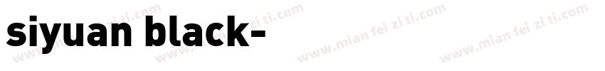 siyuan black字体转换